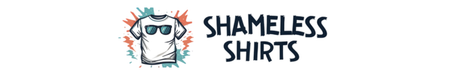 Shameless Shirts  - Home